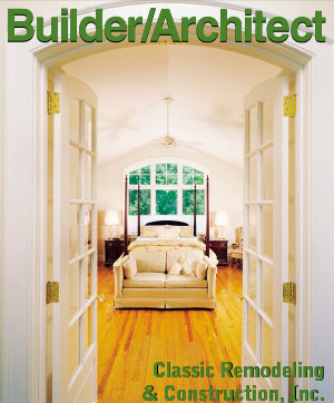 Classic Remodeling & Construction, Inc.: It Starts With Their Client’s Ideas and Dreams