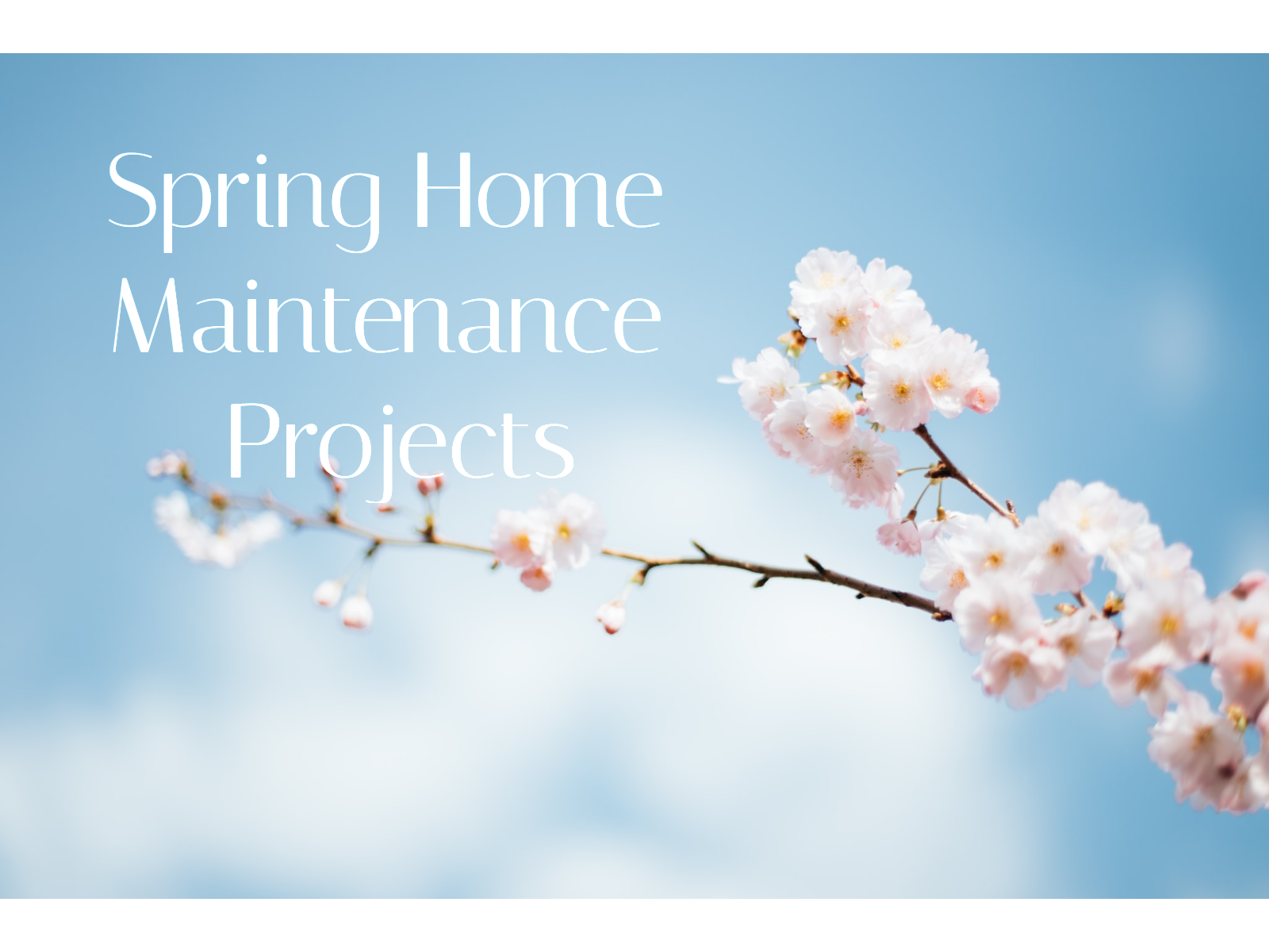 Spring Home Maintenance Projects